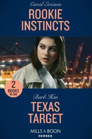 Cover of Rookie Instincts / Texas Target