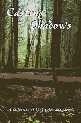 Cover of Casting Shadows