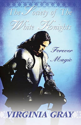 Book cover for The Society of the White Knights