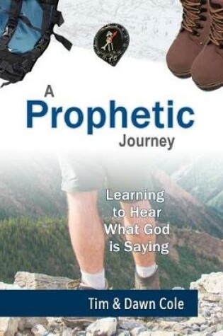 Cover of A Prophetic Journey