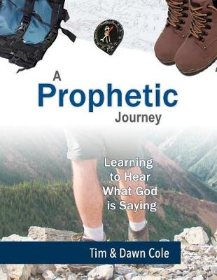 Book cover for A Prophetic Journey