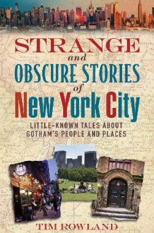 Cover of Strange and Obscure Stories of New York City