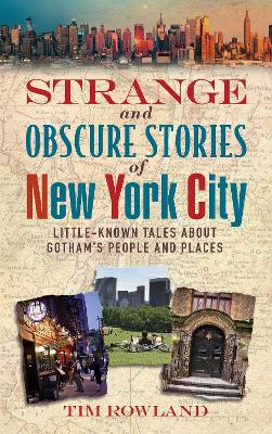 Book cover for Strange and Obscure Stories of New York City