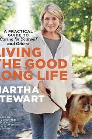 Cover of Living the Good Long Life