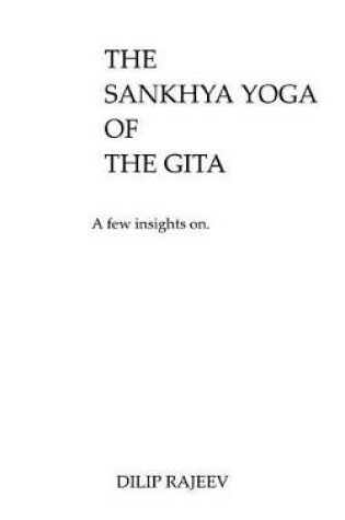 Cover of The Sankhya Yoga Of The Gita
