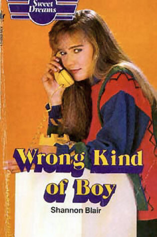 Cover of Wrong Kind of Boy