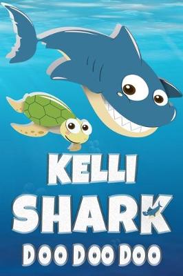 Book cover for Kelli Shark Doo Doo Doo