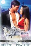 Book cover for Your Wolfish Heart