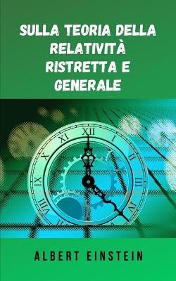 Book cover for Sulla teoria della relatività ristretta e generale