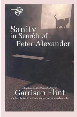Book cover for Sanity in Search of Peter Alexander