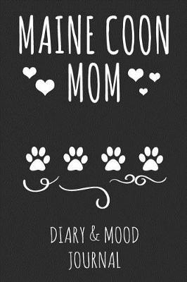 Book cover for Maine Coon Mom