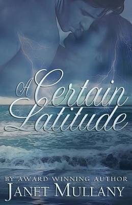 Book cover for A Certain Latitude