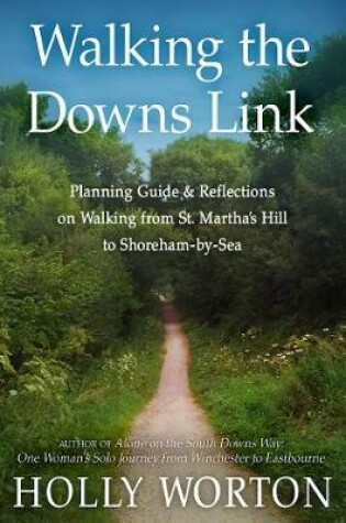 Cover of Walking the Downs Link