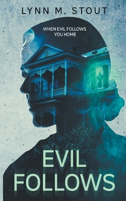 Book cover for Evil Follows