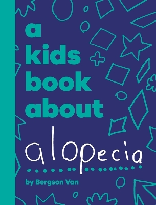 Book cover for A Kids Book About Alopecia