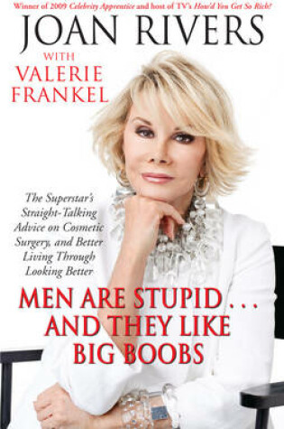 Cover of Men Are Stupid . . . And They Like Big Boobs