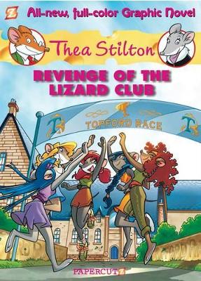 Book cover for Revenge of the Lizard Club: Thea Stilton 2