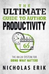 Book cover for The Ultimate Guide to Author Productivity