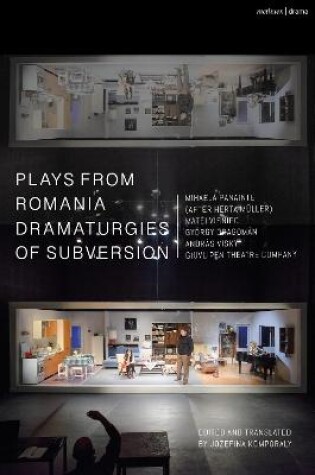 Cover of Plays from Romania: Dramaturgies of Subversion