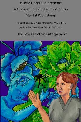 Book cover for Nurse Dorothea presents A Comprehensive Discussion on Mental Well-Being