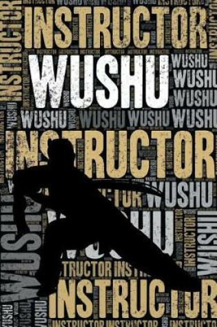 Cover of Wushu Instructor Journal