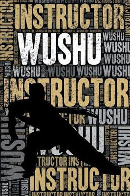 Book cover for Wushu Instructor Journal