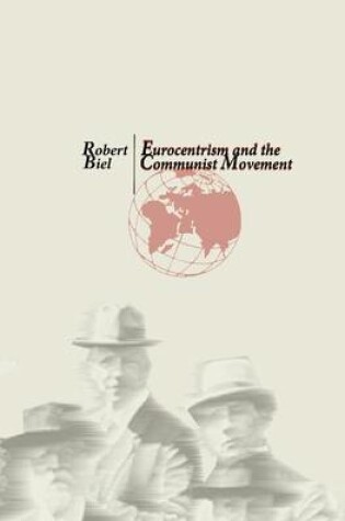 Cover of Eurocentrism and the Communist Movement