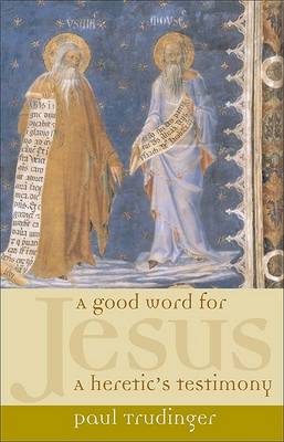 Book cover for A Good Word for Jesus