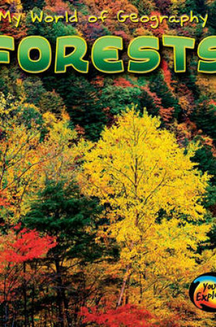 Cover of My World Of Geography: Forests Paperback