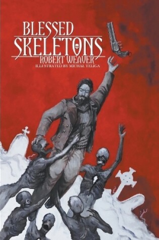 Cover of Blessed Skeletons