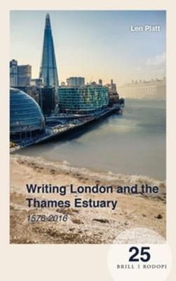 Book cover for Writing London and the Thames Estuary