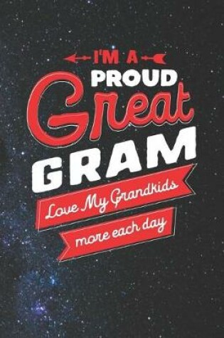 Cover of I'm Proud Great Gram Love My Grandkids More Each Day