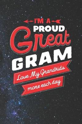 Book cover for I'm Proud Great Gram Love My Grandkids More Each Day