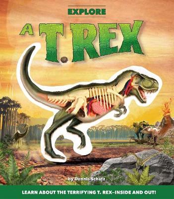 Book cover for Explore a T. Rex