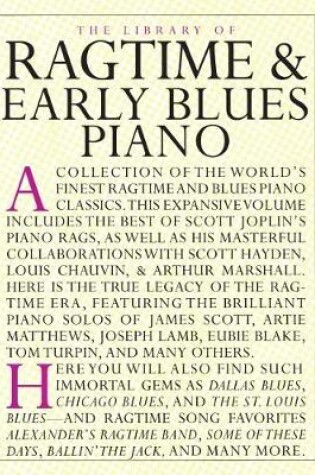 Cover of The Library Of Ragtime And Early Blues Piano