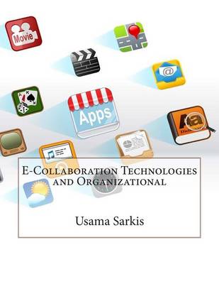 Book cover for E-Collaboration Technologies and Organizational