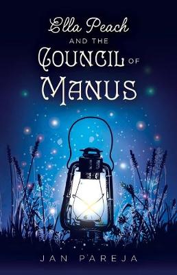 Book cover for Ella Peach and the Council of Manus