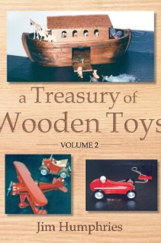 Cover of A Treasury of Wooden Toys, Volume 2