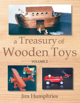 Book cover for A Treasury of Wooden Toys, Volume 2