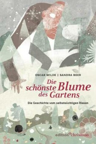 Cover of Die Schonste Blume Des Gartens