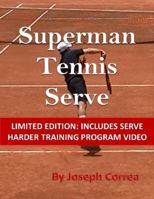 Book cover for Superman Tennis Serve: Limited Edition