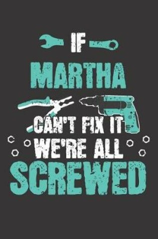 Cover of If MARTHA Can't Fix It