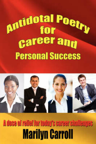 Cover of Antidotal Poetry for Career and Personal Success