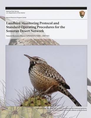 Book cover for Landbird Monitoring Protocol and Standard Operating Procedures for the Sonoran Desert Network