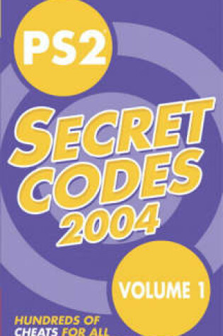 Cover of PS2® Secret Codes 2004