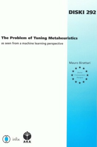 Cover of The Problem of Tuning Metaheuristics