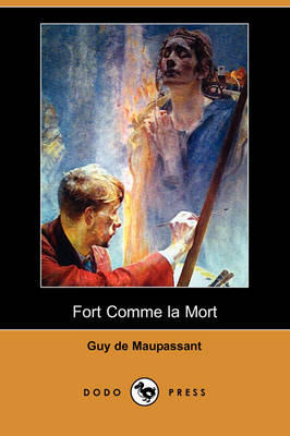 Book cover for Fort Comme La Mort (Dodo Press)