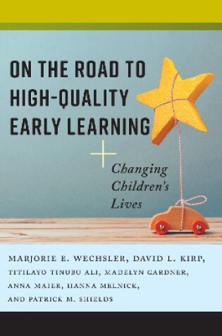 Cover of On the Road to High-Quality Early Learning