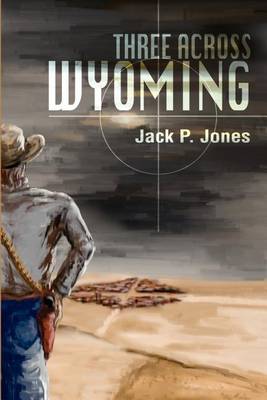 Book cover for Three Across Wyoming