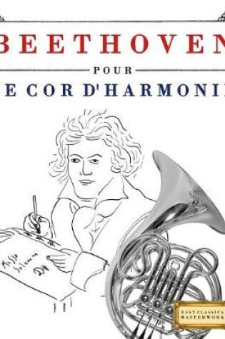 Cover of Beethoven Pour Le Cor d'Harmonie